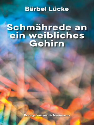 cover image of Schmährede an ein weibliches Gehirn